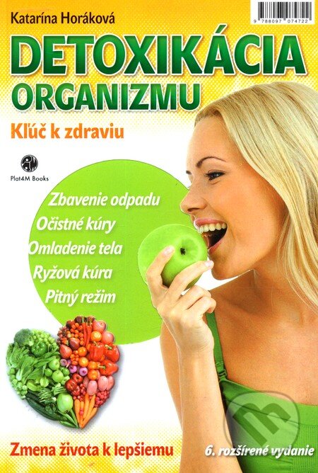 Detoxikácia organizmu - Katarína Horáková, Plat4M Books, 2012