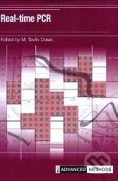 Real-time PCR - M. Tevfik Dorak, Taylor & Francis Books, 2006