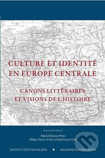 Culture et identité en Europe centrale - Didier Francfort, Muni Press, 2011