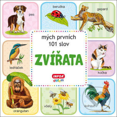 Zvířata - mých prvních 101 slov - kniha z kategorie Naučné knihy