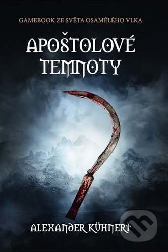 Apoštolové temnoty - Alexander Kühnert, Stephanie Böhm (Ilustrátor) - kniha z kategorie Fantasy