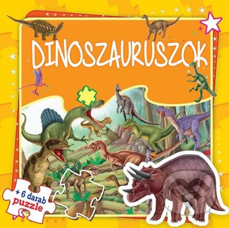 Dinoszauruszok + 6 darab puzzle, Foni book HU, 2019