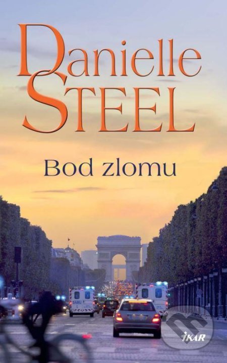 Bod zlomu - Danielle Steel, Ikar CZ, 2021