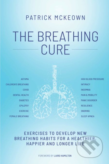 The Breathing Cure - Patrick McKeown, OxyAt, 2021