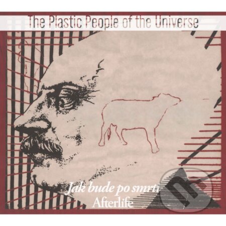 Plastic People Of The Universe: Jak bude po smrti - Plastic People Of The Universe, Hudobné albumy, 2021