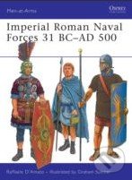 Imperial Roman Naval Forces 31 BC - AD 500 - Raffaele Damato, Osprey Publishing, 2009
