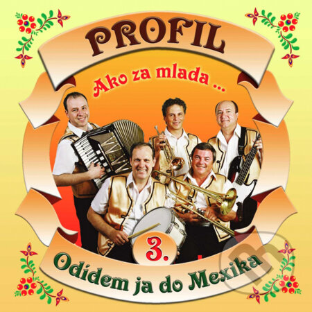 PROFIL: Ako Za Mlada... 3 - PROFIL, Sony Music Entertainment, 2008
