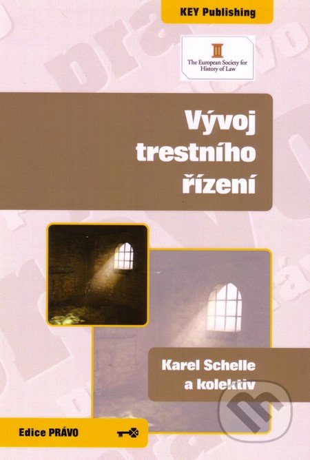 Vývoj trestního rízení, Key publishing, 2012