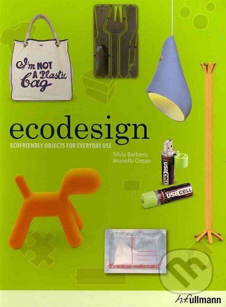 Ecodesign - Silvia Barbero , Brunella Cozzo, Paola Tamborrini, Ullmann