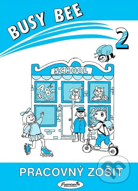 Busy Bee 2: Pracovný zošit, Juvenia Education Studio, 2012