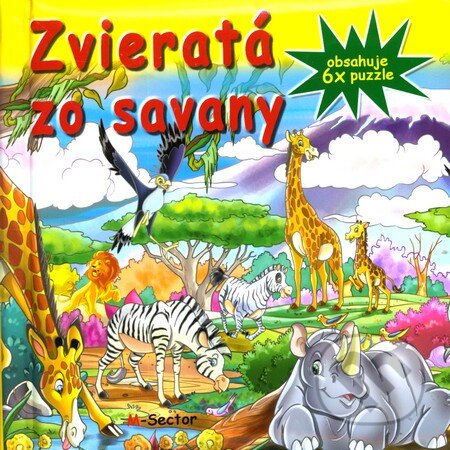 Zvieratá zo savany (Obsahuje 6x puzzle) - kniha z kategorie Pro děti