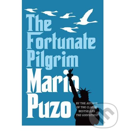The Fortunate Pilgrim - Mario Puzo, Arrow Books, 2012