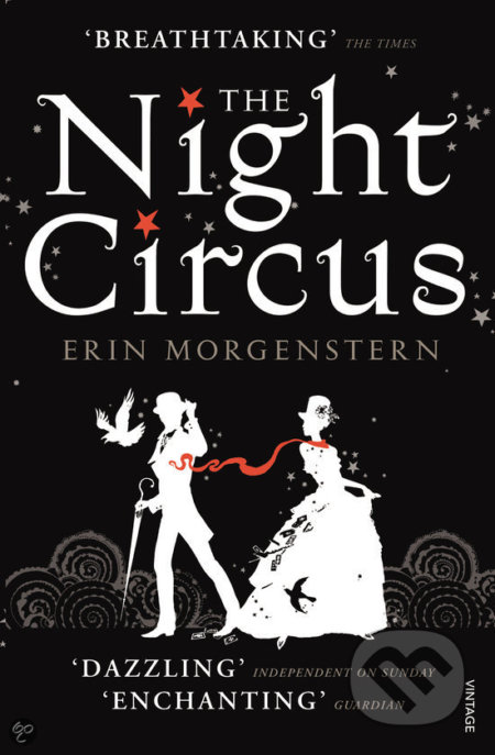 The Night Circus - Erin Morgenstern, 2012