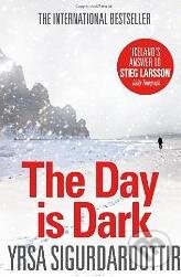 The Day is Dark - Yrsa Sigurdardóttir, Hodder and Stoughton, 2012