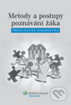 Metody a postupy poznávání žáka - Václav Mertin, Wolters Kluwer ČR, 2012