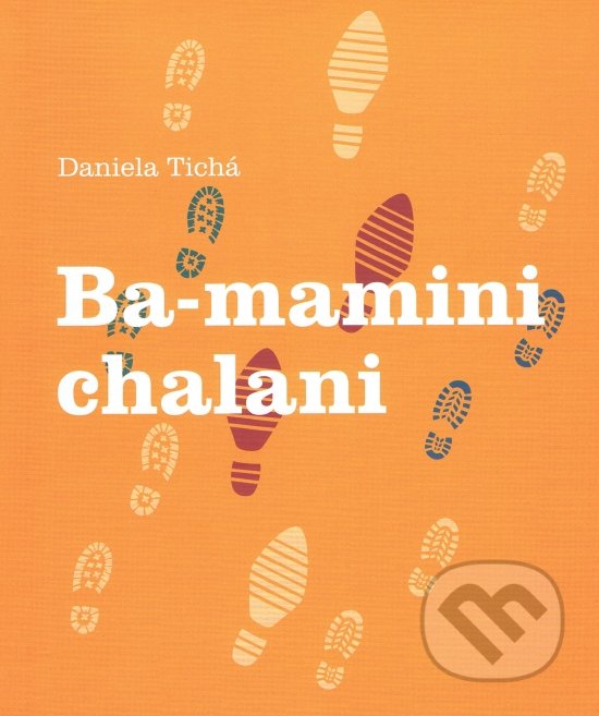 BA-mamini chalani - Daniela Tichá, Daniela Tichá, 2021