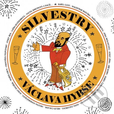 Václav Hybš: Silvestry Václava Hybše - Václav Hybš, Hudobné albumy, 2021