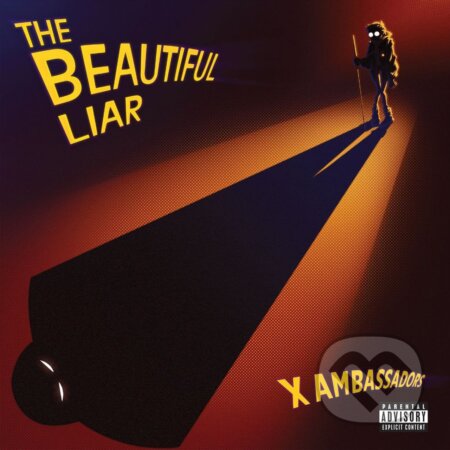 X Ambassadors: The Beautiful Liar LP - X Ambassadors, Hudobné albumy, 2021