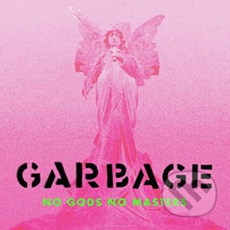 Garbage: No Gods No Masters LP - Garbage, Hudobné albumy, 2021