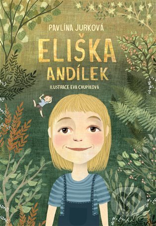Eliška Andílek - Pavlína Jurková, Eva Chlupíková (ilustrátor), 65. pole, 2021