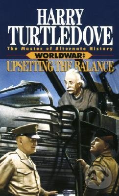 Upsetting the Balance - Harry Turtledove, Random House, 1996