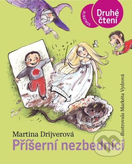 Příšerní nezbedníci - Martina Drijverová, Markéta Vydrová (ilustrátor), Albatros CZ, 2021