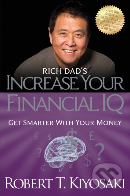 E-kniha: Rich Dad's Increase Your Financial IQ (Robert T. Kiyosaki)