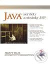 JAVA servlety a stránky JSP - Marty Hall, Neokortex, 2001