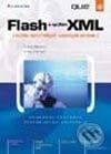 Flash s využitím XML - Craig Swann, Greg Caines, Grada, 2003