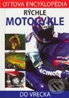 Rýchle motocykle - Kolektív autorov, Ottovo nakladatelství, 2003