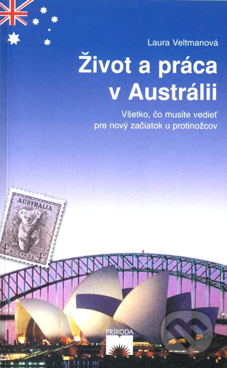 Život a práca v Austrálii - Laura Veltmanová, Príroda, 2003