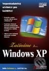 Začínáme s… Windows XP - Kolektiv autorů, SoftPress, 2003