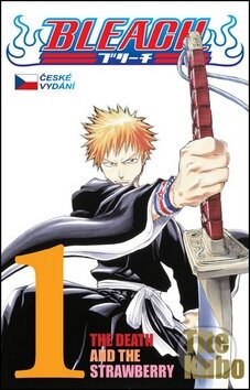 Bleach 1 (The Death and the Strawberry) - Tite Kubo - kniha z kategorie Komiksy
