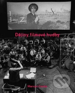 Dějiny filmové hudby - Mervyn Cooke, Akademie múzických umění, 2012