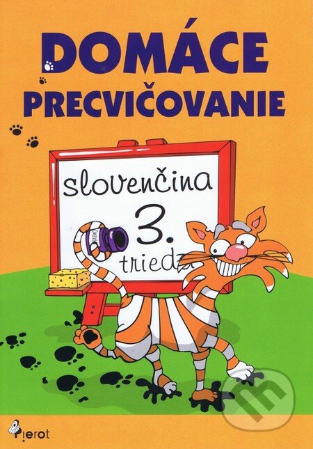 Domáce precvičovanie: Slovenčina - Petr Šulc, Jana Hirková, Pierot, 2012