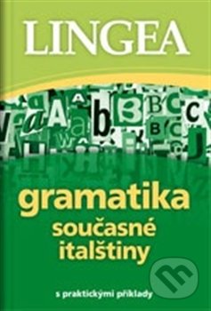 Gramatika současné italštiny, Lingea, 2012