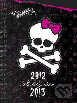 Monster High: Školský diár 2012/2013, Egmont SK, 2012