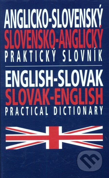 Anglicko-slovenský, slovensko-anglický praktický slovník, Ottovo nakladateľstvo, 2012