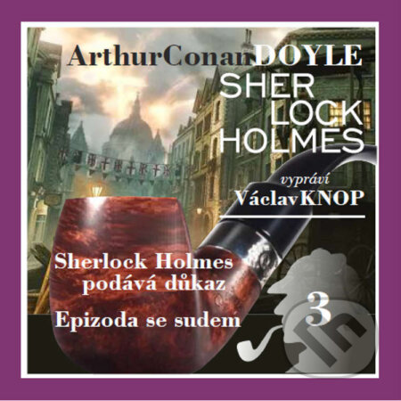 Podpis čtyř 3 - Arthur Conan Doyle, Kanopa, 2021