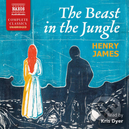 The Beast in the Jungle (EN) - Henry James, Naxos Audiobooks, 2015