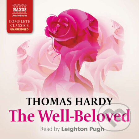 The Well-Beloved (EN) - Thomas Hardy, Naxos Audiobooks, 2016