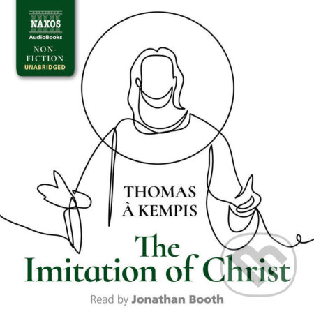 The Imitation of Christ (EN) - Thomas a? Kempis, Naxos Audiobooks, 2017