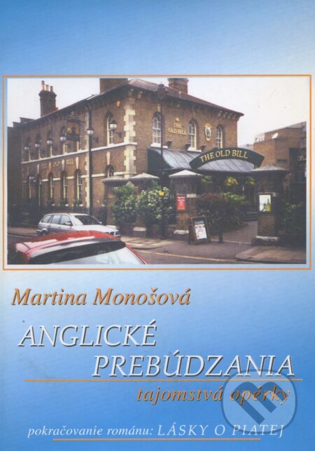 Anglické prebúdzania - Martina Monošová, Petrus, 2005