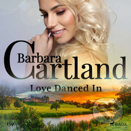 Love Danced In (Barbara Cartland&#039;s Pink Collection 159) (EN) - Barbara Cartland, Saga Egmont, 2021