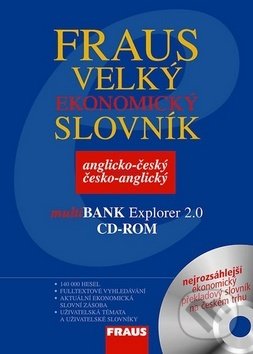Velký ekonomický slovník anglicko-český česko-anglický + CD ROM, Fraus, 2007