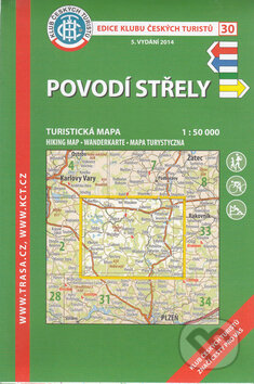 Kniha: Povodí Střely 1:50 000 (Klub českých turistů). Klub českých turistů, 2014