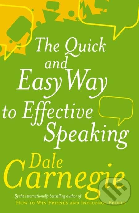 E-kniha: The Quick And Easy Way To Effective Speaking (Dale Carnegie)
