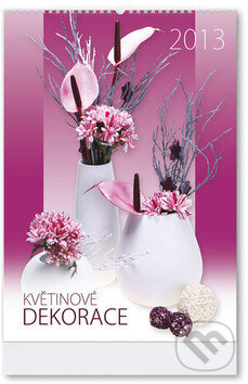 Květinové dekorace 2013, Stil calendars, 2012