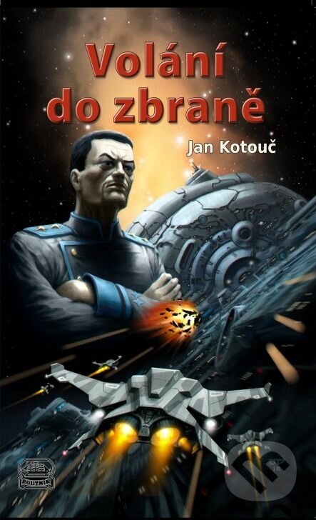 Volání do zbraně - Jan Kotouč - kniha z kategorie Sci-fi