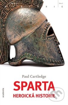 Sparta - Paul Cartledge, Academia, 2012